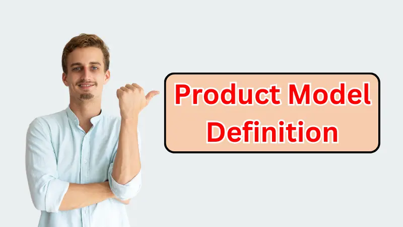 Product Model definition