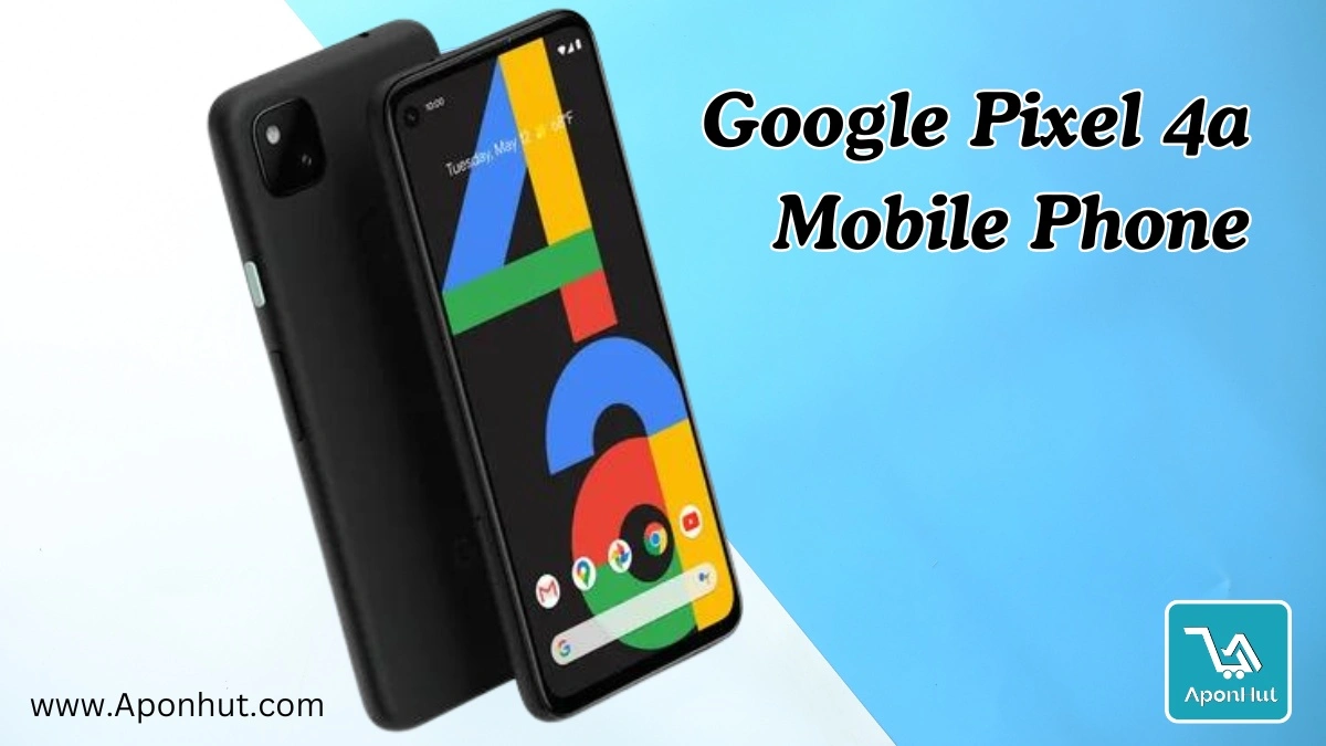 Google Pixel 4a Mobile Phone