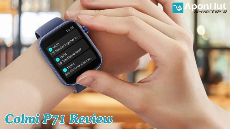 Colmi P71 Review | Kolmi Smart Watch Bangla Review 2024